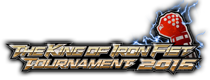 THE KING OF IRON FIST TOURNAMENT 2016