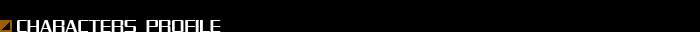 CHARACTERS PROFILE